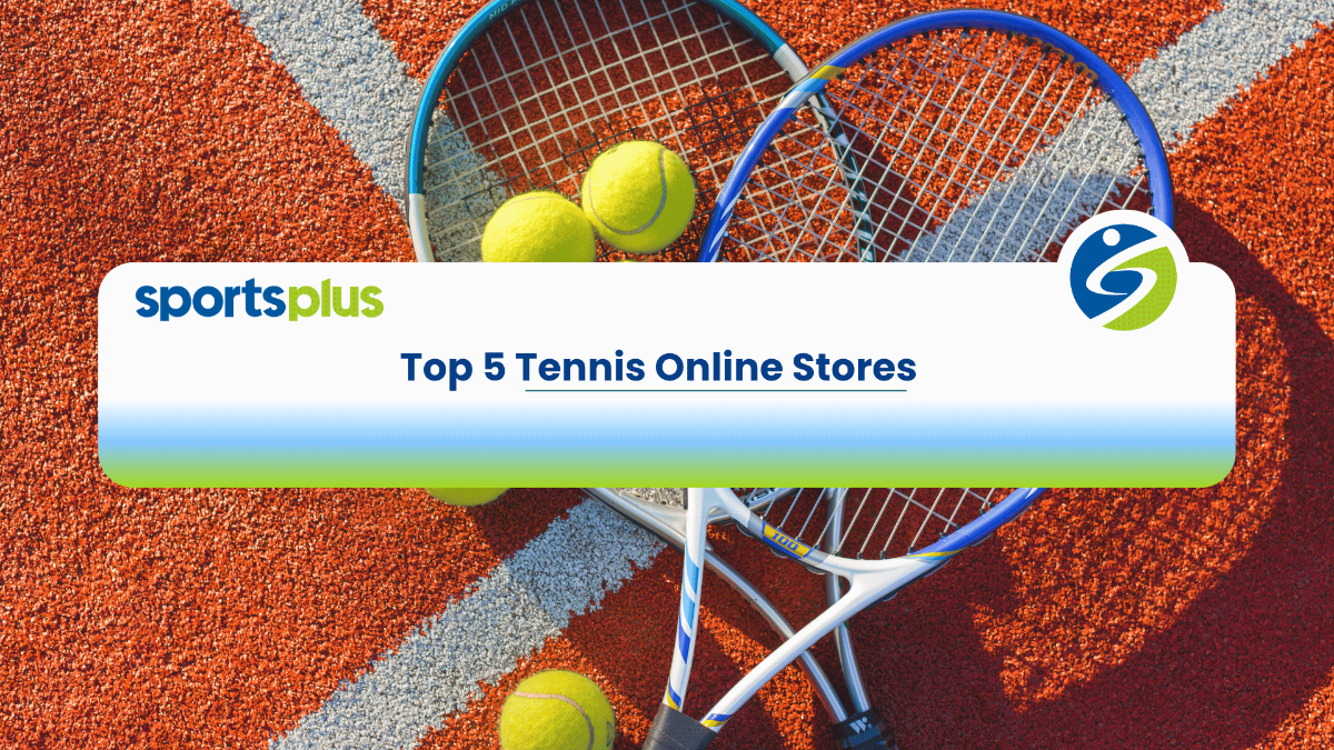 Top 5 Tennis Online Stores