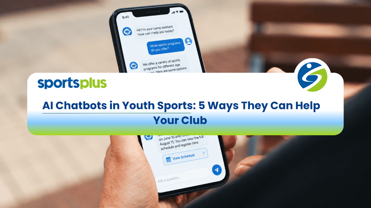 AI Chatbots in Youth Sports: 5 Ways They Can Help Your Club