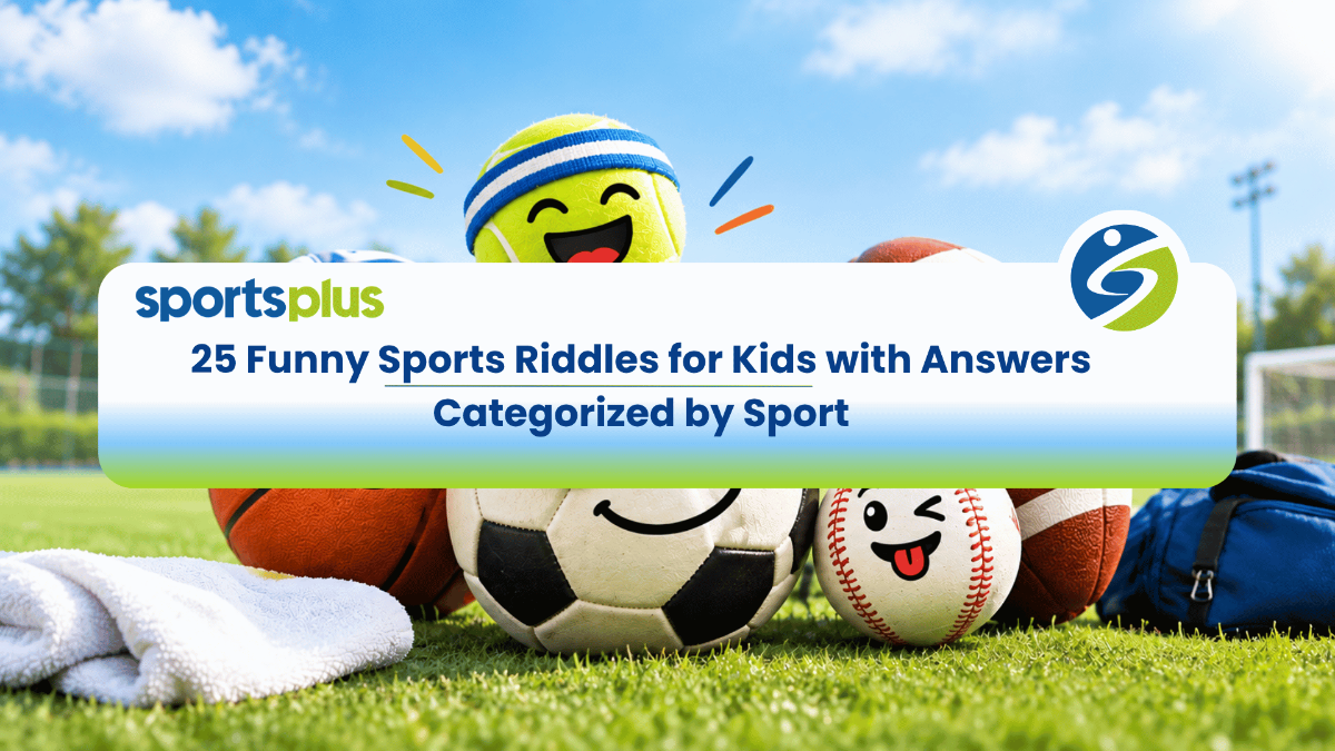 25 Funny Sports Riddles for Kids with Answers Categorized by Sport