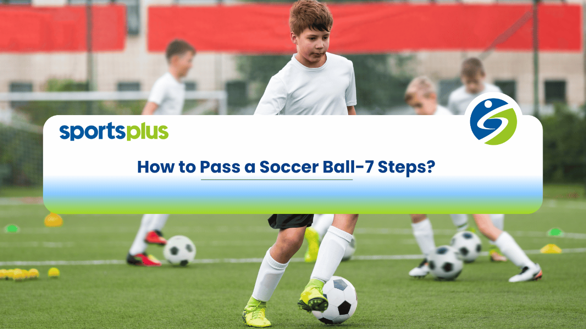 How to Pass a Soccer Ball-7 Steps.